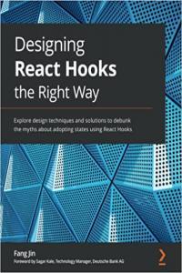 Designing React Hooks the Right Way by Fang Jin EPUB