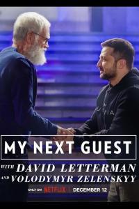 My Next Guest with David Letterman and Volodymyr Zelenskyy 2022 720p NF WEBRip 400MB x264 GalaxyRG