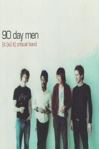 90 Day Men It Is It Critical Band Remastered 2023 FLAC PMEDIA