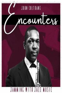 John Coltrane Encounters Jamming with Jazz Music 2022 Mp3 320kbps PMEDIA