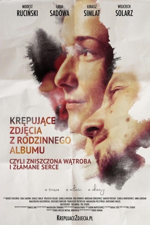 Krepujace zdjecia z rodzinnego albumu, czyli zniszczona watroba i zlamane serce 2018 1080p web YTS