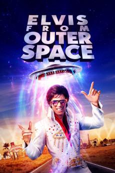 Elvis from Outer Space 2020 720p web YTS