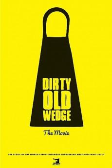 Dirty Old Wedge 2016 720p web YTS