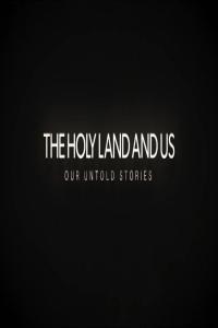 BBC The Holy Land and Us Our Untold Stories 1080p HDTV x265 AAC MVGroup org mkv