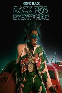 Kodak Black Back For Everything 2022 Mp3 320kbps PMEDIA