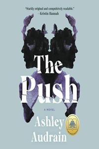 The Push Ashley Audrain 2021 Thriller Audiobook miok