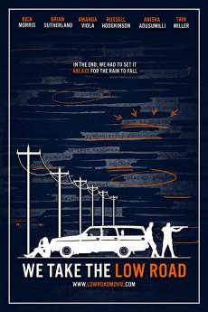 We Take the Low Road 2019 720p web YTS