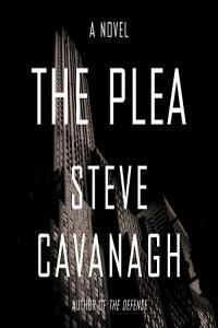 The Plea Eddie Flynn Book 2 Steve Cavanagh 2018 Thriller Audiobook miok