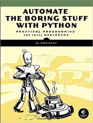 Automate the Boring Stuff with Python Practical Programming for Total Beginners 1st Edition 2015 Pdf Epub Mobi Gooner