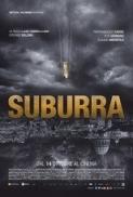 Suburra 2015 DVDRip Aac Ita x264 lizaliza mkv