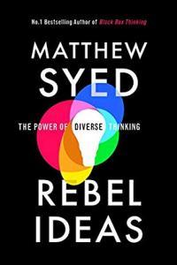 Rebel Ideas Power of Diverse Thinking by Matthew Syed EPUB