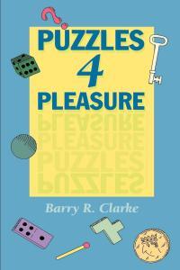 Math Puzzles and Brainteasers By Terry Stickels Puzzles for Pleasure Barry R Clarke Mantesh