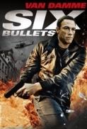 6 Bullets 2012 720p BrRip x264 YIFY