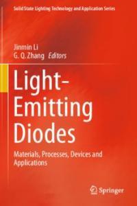 Light Emitting Diodes Materials Processes Devices and Applications eBook