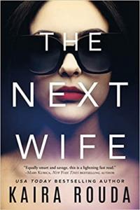 The Next Wife by Kaira Rouda EPUB