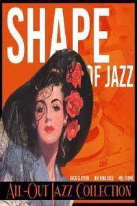 Various Artists Shape of Jazz All Out Jazz Collection 2022 Mp3 320kbps PMEDIA