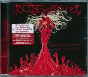 In This Moment Rise Of The Blood Legion Greatest Hits Chapter 1