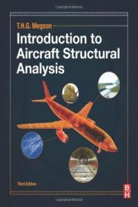 Introduction to Aircraft Structural Analysis 3rd Edition Instructor s Resource with Solution M