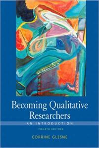 Becoming Qualitative Researchers An Introduction 5th Edition by Corrine Glesne PDF