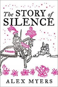 The Story of Silence by Alex Myers EPUB