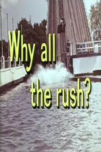 Look At Life Why All the Rush 1961 PDTV x264 AAC MVGroup Forum mkv
