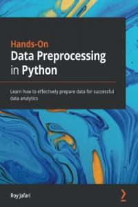 Hands On Data Preprocessing in Python BookRAR