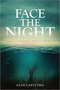 Face the Night by Alan Lastufka EPUB