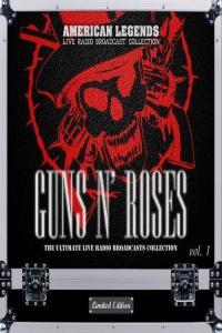 Guns N Roses The Ultimate Live Radio Broadcasts Collection vol 1 2022 Mp3 320kbps PMEDIA