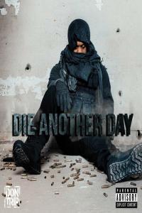 Don Trip Die Another Day 2023 Mp3 320kbps PMEDIA