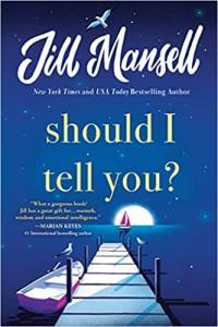 Should I Tell You by Jill Mansell EPUB