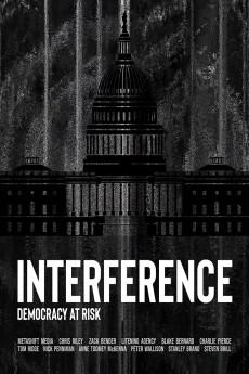 Interference: Democracy at Risk 2020 720p web YTS