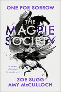 The Magpie Society One for Sorrow by Amy McCulloch Zoe Sugg EPUB