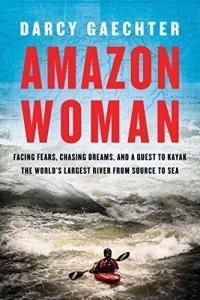 Amazon Woman by Darcy Gaechter EPUB