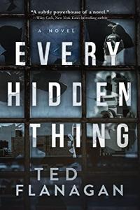 Every Hidden Thing by Ted Flanagan EPUB