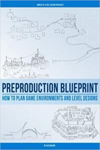 Preproduction Blueprint How to Plan Game Environments and Level Designs by Alex Galuzin EPUB