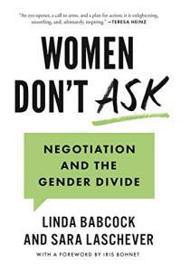Women Don t Ask Negotiation and the Gender Divide by Linda Babcock EPUB