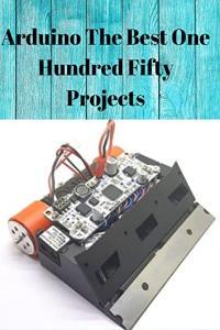 Arduino The Best One Hundred Fifty Projects DevCourseWeb