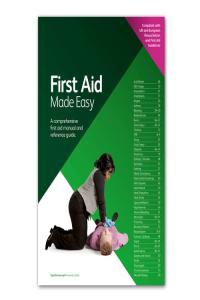 First Aid Made Easy A Comprehensive Manual and Reference Guide Nigel Barraclough Mantesh