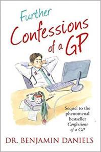 Further Confessions of a GP by Benjamin Daniels EPUB