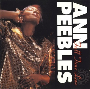 Ann Peebles Full Time Love 1992 FLAC
