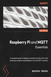 Raspberry Pi and MQTT Essentials True EPUB MOBI DevCourseWeb