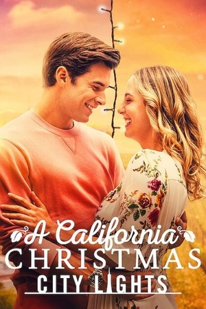 A California Christmas: City Lights 2021 1080p web YTS