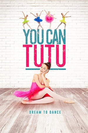 You Can Tutu 2017 1080p web YTS