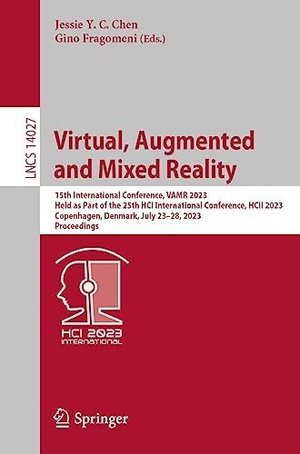 Virtual Augmented and Mixed Reality 15th International Conference VAMR 2023 Held as Part of the 25th HCI