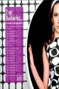 VA Być Kobietą Co Nam W Duszy Grało 2011 2CD Z3K