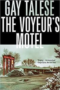 The Voyeur s Motel by Gay Talese MOBI