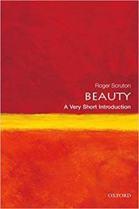 Beauty A Very Short Introduction by Roger Scruton PDF