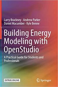 Building Energy Modeling with OpenStudio by Larry Brackney EPUB