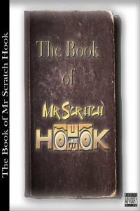 Mr Scratch Hook The Book of Mr Scratch Hook 2023 Mp3 320kbps PMEDIA