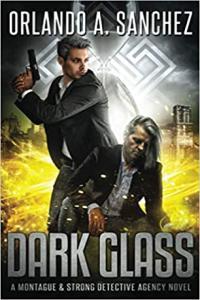 Dark Glass by Orlando A Sanchez EPUB